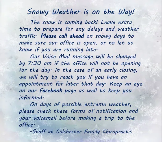 Snowy weather notice from Colchester Family Chiropractic